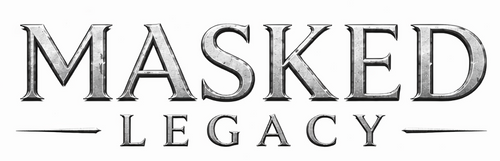 Masked Legacy